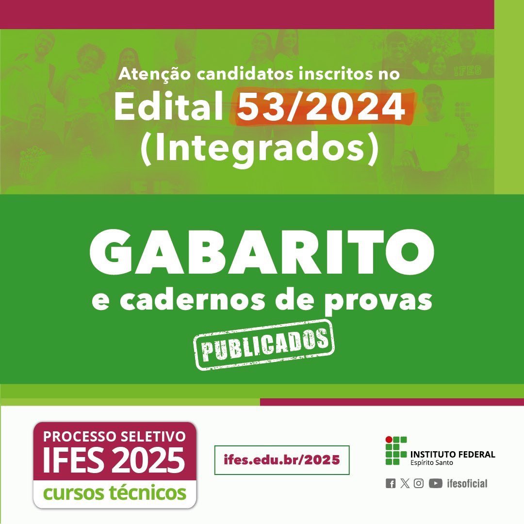 #Repost  do Instagram • <a href="/ifesoficial/">Ifes</a> Confira o gabarito e o caderno de provas do processo seletivo para cursos técnicos!

Acesse ifes.edu.br/2025

#VemProIfes