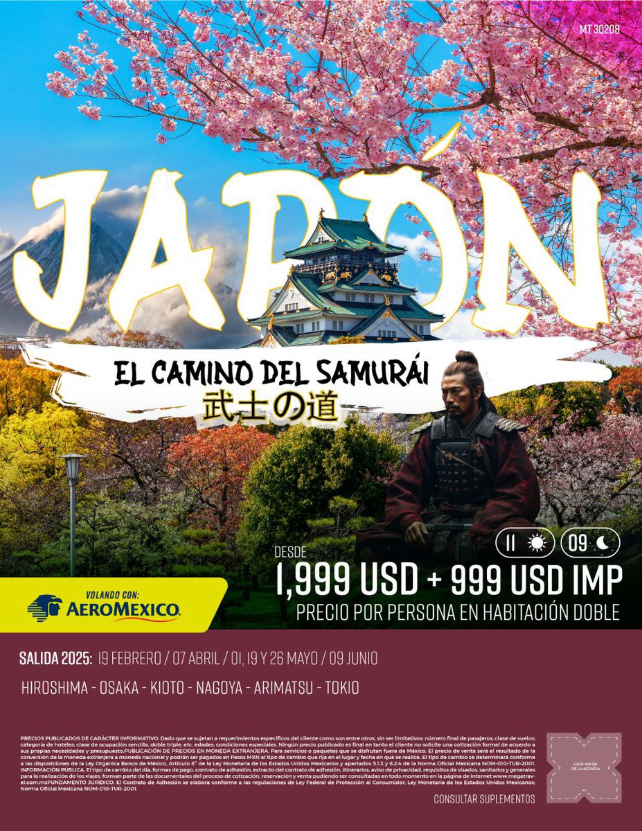 eyilmaz_mx's tweet photo. Un #samurái es un guerrero justo, valiente, piadoso, respetuoso, honesto, honorable y leal. 😎
Es importante seguir el "Camino del Samurái" en la #vida.💪
Ahora lo puedes hacer en Japón 🇯🇵 también. 😍
Les presento el mejor paquete de todos los tiempos desde #México 🇲🇽 a #Japón 🇯🇵
" EL CAMINO DEL SAMURÁI"
#Hiroshima 
#Osaka
#Kyoto
#Nagoya
#Arimatsu
#Tokyo
11 días/ 9 noches 
@MegaTravel_MX @Aeromexico @Visit_Japan
#marcamoseldestino #1mundodeposibilidades 
#somosincreibles