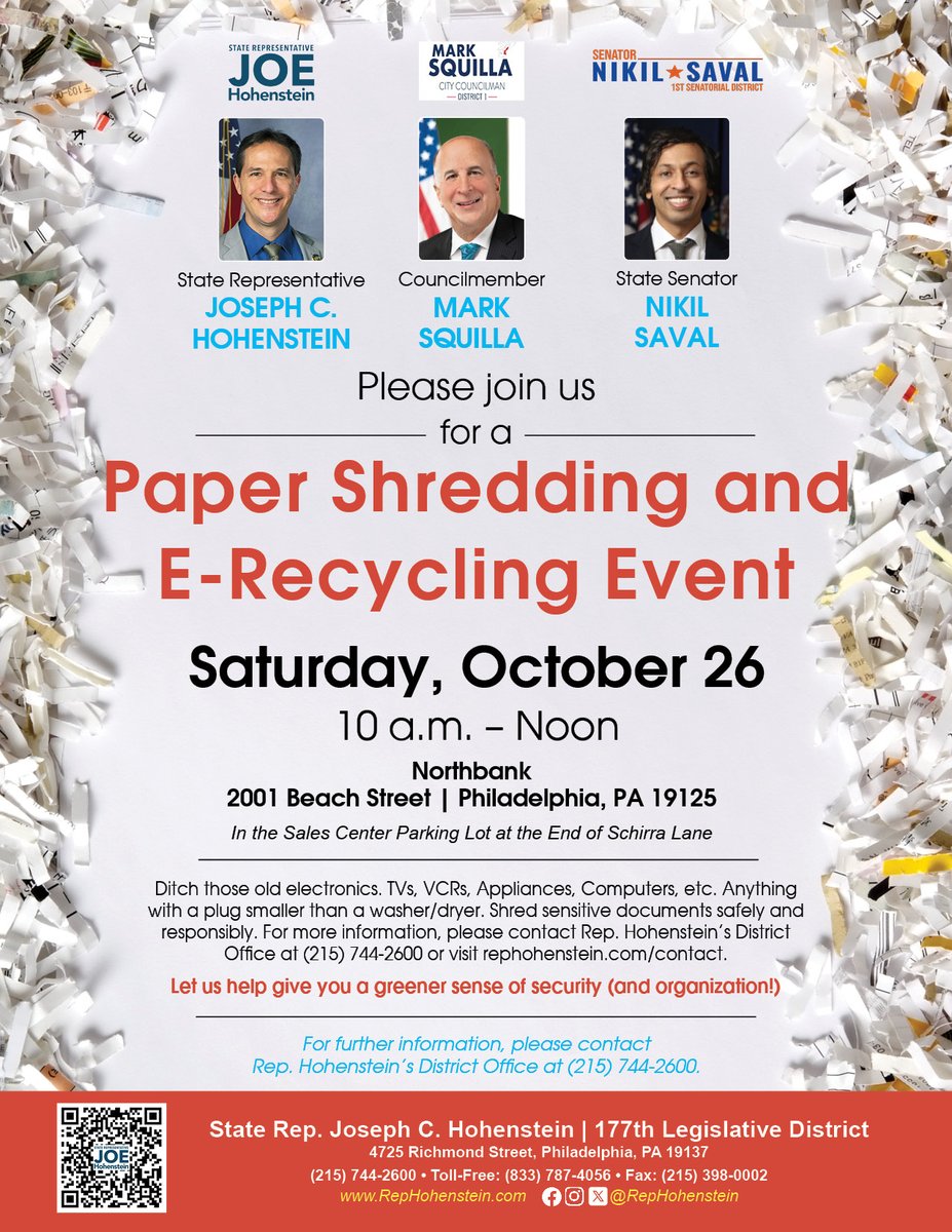 RepHohenstein's tweet image. I'll be partnering with state Sen. Nikil Saval and Councilmember Mark Squilla to host a paper shredding and e-recycling event SATURDAY, Oct. 26 from 10 a.m. to noon at Northbank.
Bring your sensitive documents and old electronics and we'll safely and securely dispose of them.