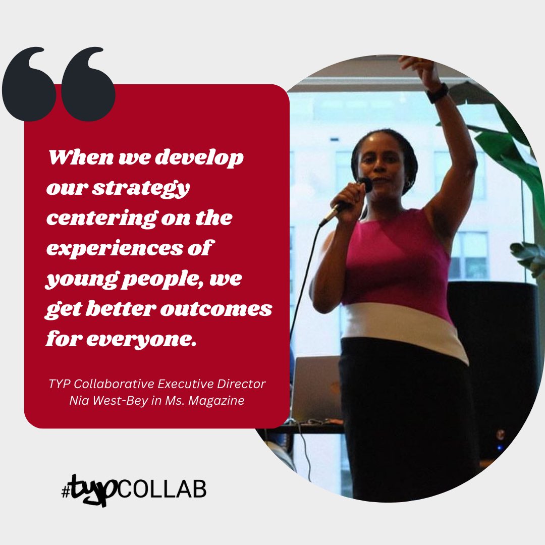 typcollab's tweet photo. When we center youth experiences, we create better outcomes for everyone. Read TYP Collaborative Executive Director Nia West-Bey’s latest piece in Ms. Magazine. Full article available on our LinkedIn! #YouthPower #TYPCollab https://t.co/NhfSJL0srt