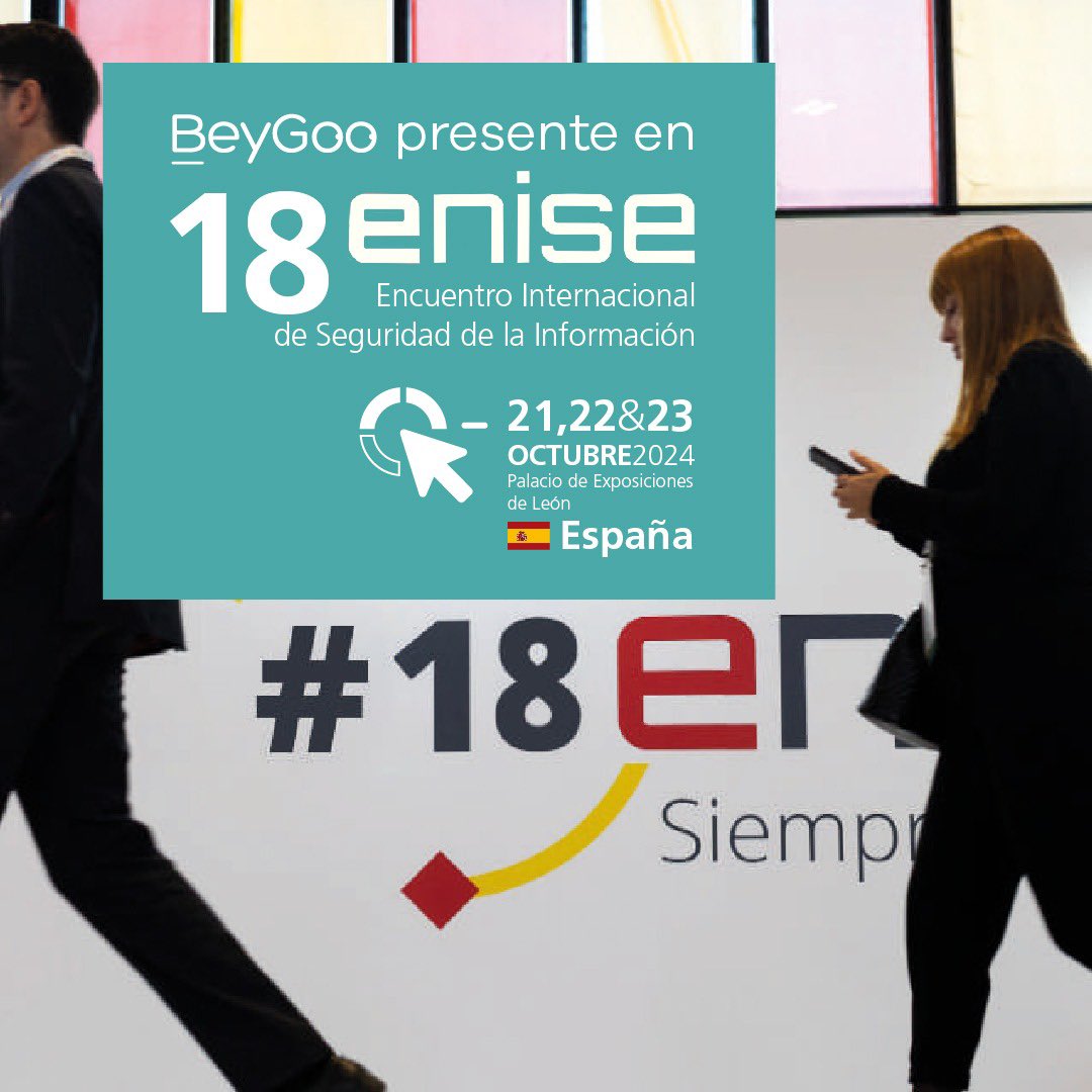 CibersegLATAM's tweet image. 🚨 ¡Comienza ENISE 2024 y @BeyGooApp está presente! 🚨

📍 Visítanos en el Stand #75 para disfrutar de demos en vivo. 

¡Te esperamos en ENISE 2024!

#ENISE2024 #Ciberseguridad #DigitalRiskProtection #TakedownX #Phishing #Infostealers #BeyGoo #ProtecciónDigital