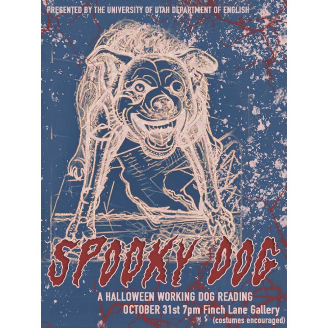 Come see our grad students in the Working Dog series present their work at the Finch Lane Gallery at 7PM on Oct. 31st
The theme will be spooky and costumes are encouraged!