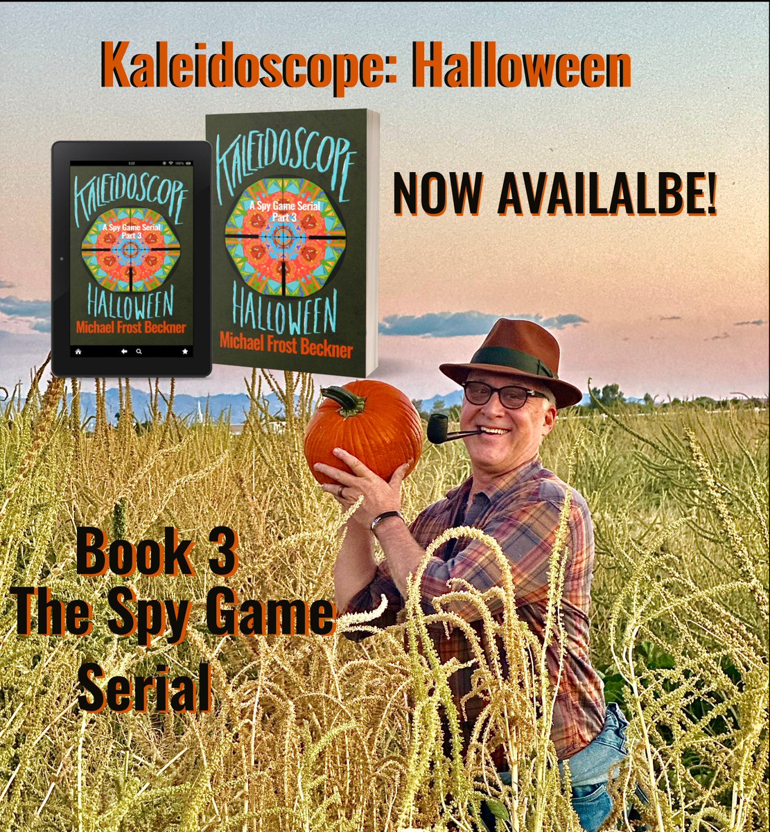 MichaelFBeckner's tweet photo. @PFDonato 21 October 2024 - Release Day - Book 3 the Spy Game Serial
The Kingston Family CIA saga continues…into HALLOWEEN TERROR!
EBOOK: https://t.co/pGWaq1HbFj
PAPERBACK: https://t.co/sUBffUJPWL https://t.co/2T05Ne200y