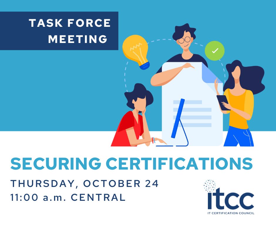 Join the ITCC Securing Certifications Task Force this Thursday, October 24, for an update from our member company, Alpine Testing. Don't miss out on the engaging update from Corina Owens on what new innovations they have. 

Visit the event page here:
itcertcouncil.org/members/events/