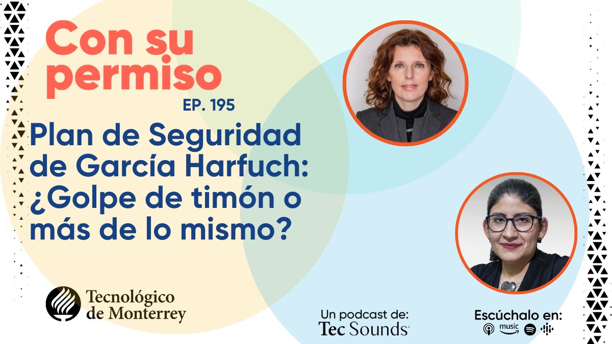 📣 ¿Ya escuchaste el nuevo episodio de #ConSuPermiso? 

En esta ocasión, nuestras profesoras <a href="/BeataWojna/">Beata Wojna</a> y <a href="/TereMartinez/">Teresa Martínez Trujillo</a> , analizan los 4 ejes del plan de seguridad de Omar García Harfuch 🚔

Escúchalo aquí ▶️ ow.ly/Wf5f50TNLOW

#SomosCSociales