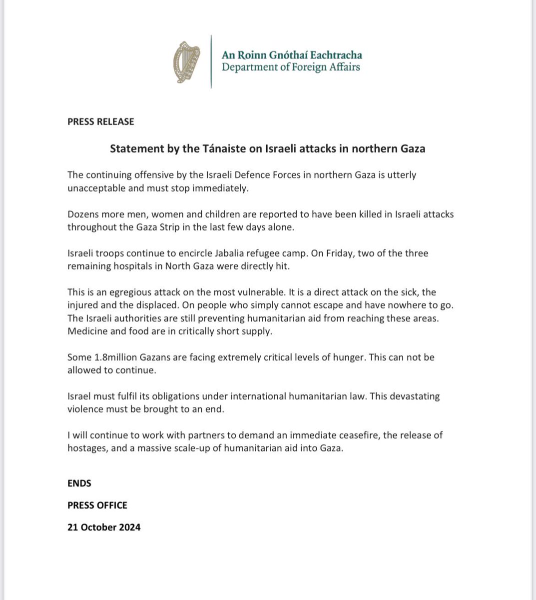 The continuing offensive by the Israeli Defence Forces in northern Gaza is utterly unacceptable and must stop immediately.

My statement: