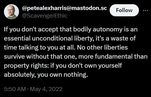 BlisterPearl's tweet photo. "If you don't own yourself absolutely, you own nothing." https://t.co/B93kJzWyAh