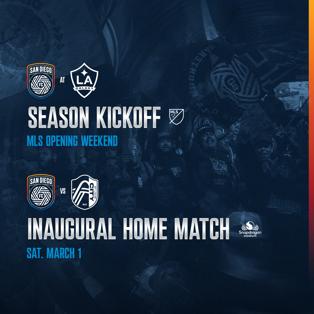 sandiegofc's tweet photo. 𝙎𝙖𝙣 𝘿𝙞𝙚𝙜𝙤, 𝙞𝙩'𝙨 𝙊𝙐𝙍 𝙩𝙞𝙢𝙚.

We will start our 2025 @MLS Inaugural Season on the road vs. @LAGalaxy opening weekend Feb. 22/23.

On Saturday, March 1 at 7:30 PM we host @stlCITYsc for our first-ever home match at @SnapdragonStdm presented by @DIRECTV.

#FlowWithUs