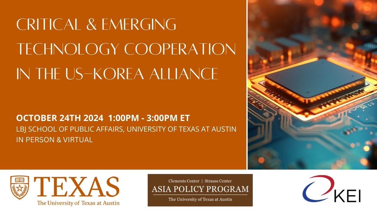 KoreaEconInst's tweet photo. In partnership with @AsiaPolicyUT, KEI will host panel discussions on critical emerging technology cooperation between 🇺🇸 and 🇰🇷 on #semiconductors, #CleanEnergy  and #biotech. Please join us at @UTAustin or watch on Zoom! 
RSVP here: https://t.co/DUH26AUlxw https://t.co/pX7Nx3MuuR