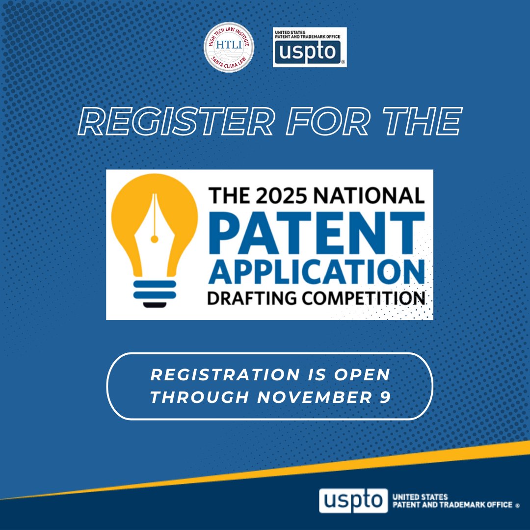 Students, the applications are now open to join Santa Clara Law’s team for the 2025 USPTO Patent Drafting Competition!

This is an amazing opportunity to compete on a national stage. 🌟

🕓 Deadline: Friday, Oct. 25
📌Submit your application: forms.gle/EWmHSQHycofmeK…