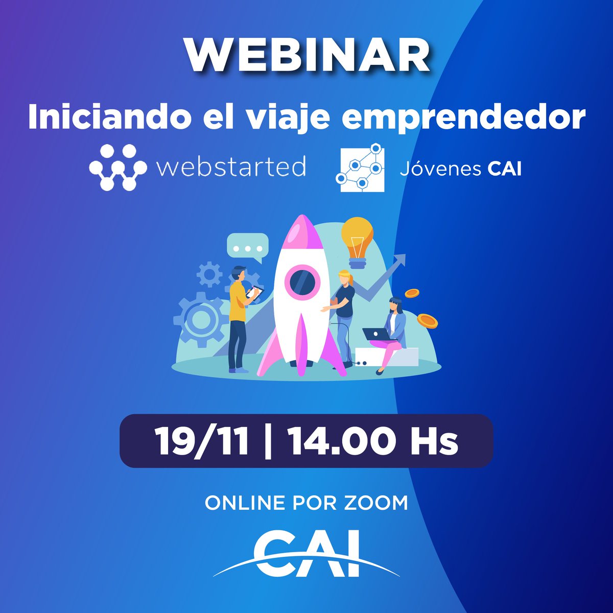 🚀 ¿Tenés una idea brillante? Unite al webinar "Iniciando el viaje emprendedor" de <a href="/WebstartedA/">Webstarted Academy</a> y Jóvenes CAI.

📅19 de noviembre🕑14:00 hs💻 Zoom. Conéctate con expertos y transforma tus ideas en realidades.🔗 Regístrate aquí: 👉cai.org.ar/webinar-inicia… 

#Emprendedores #jovenes