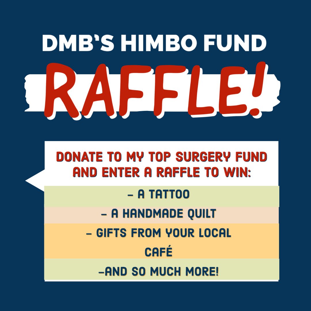 i’m having a raffle to raise money for my top surgery (which is in THREE WEEKS). different tickets put you in the drawing for different things. but all the money goes toward footing my top surgery bill and recovery. read along to learn more😊