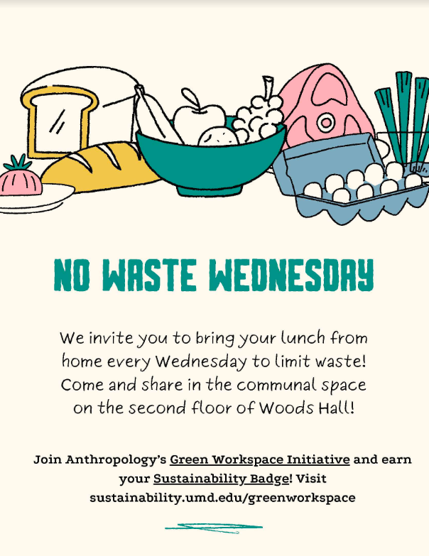🌿✨ No Waste Wednesday! Join us every week by bringing home packed lunch to help reduce waste. Enjoy your meal while interacting with others in the communal space on the 2nd floor of Woods Hall! 🍽️♻️