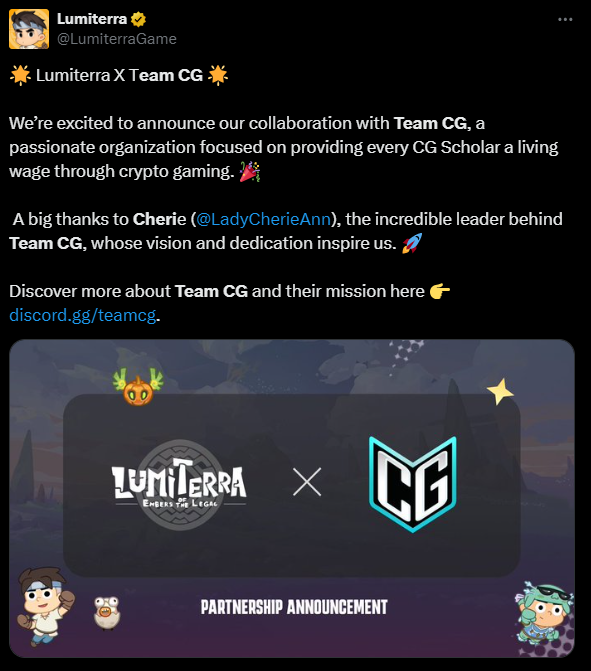 IT IS NOW OFFICIAL! 

Please welcome <a href="/LumiterraGame/">Lumiterra (mainnet arc)</a>  to the TeamCG Fam! =D 

x.com/LumiterraGame/…

Thank you for the support from <a href="/LumiterraGame/">Lumiterra (mainnet arc)</a> and <a href="/JohnLumiterra/">john 🤟 Lumiterra</a>  from the #lumiterra community :) 

We are humbled to be one of your Partners =)