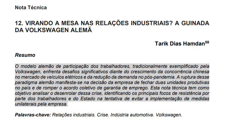 hamdantarik's tweet photo. 🚨 Acabei de publicar a Nota Técnica nº 12 na 29ª Carta de Conjuntura da USCS: "Virando a Mesa nas Relações Industriais? A Guinada da Volkswagen Alemã". Nele, analiso o recente conflito entre trabalhadores e a empresa na Alemanha. https://t.co/Zx19ZXFsAi