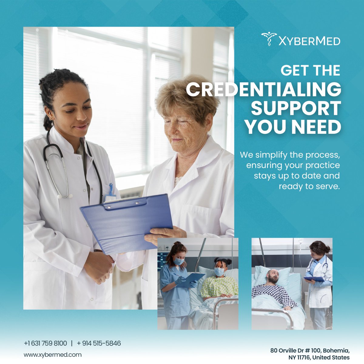 XyberMed's tweet image. Get Credentialed &amp;amp; Enrolled 2X Faster and Easier!
📞(631) 759-8100
#Healthcare 
#Credentialed
#MedicalBilling