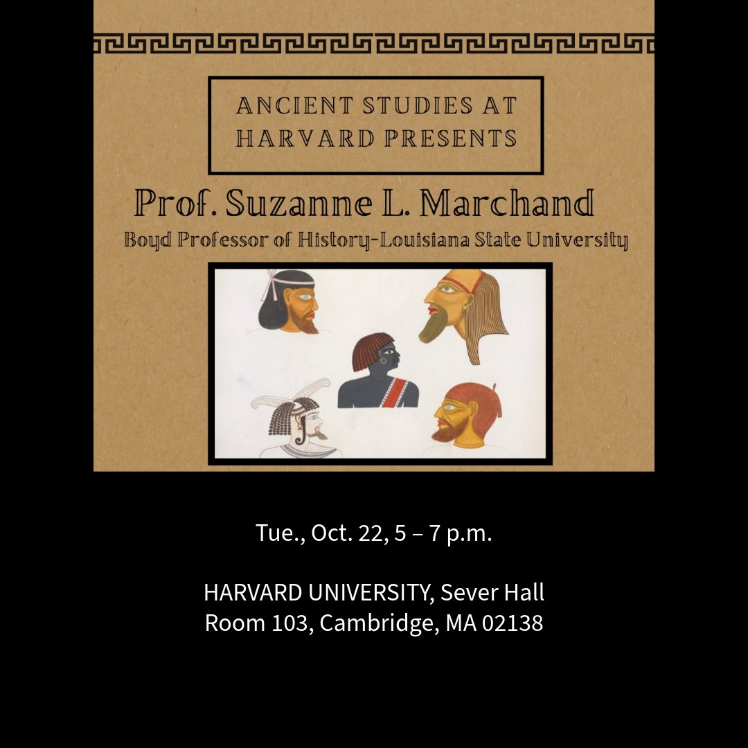Suzanne Marchand will speak tonight at Harvard on Herodotus in the 19th Century. Marchand, who has contributed to Arion in the past, discusses Daniel Orrells’ Antiquity in Print in our forthcoming fall issue. Subscribe here to be among its first readers: buff.ly/45f69gh