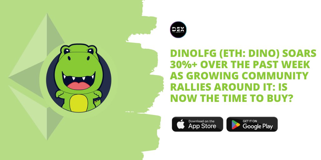 DEXWireNews's tweet photo. DinoLFG (ETH: $DINO) Soars 30%+ Over The Past Week As Growing Community Rallies Around It: Is Now The Time To Buy?

⭐️Feature Article: https://t.co/czIfhXc1VE

📱Download Mobile App: https://t.co/di6dClUE5j

#DinoLFG #ETH #DINO #Ethereum #ETH #MemeCoin #Cryptocurrency #Crypto https://t.co/aZqGZOvR0M