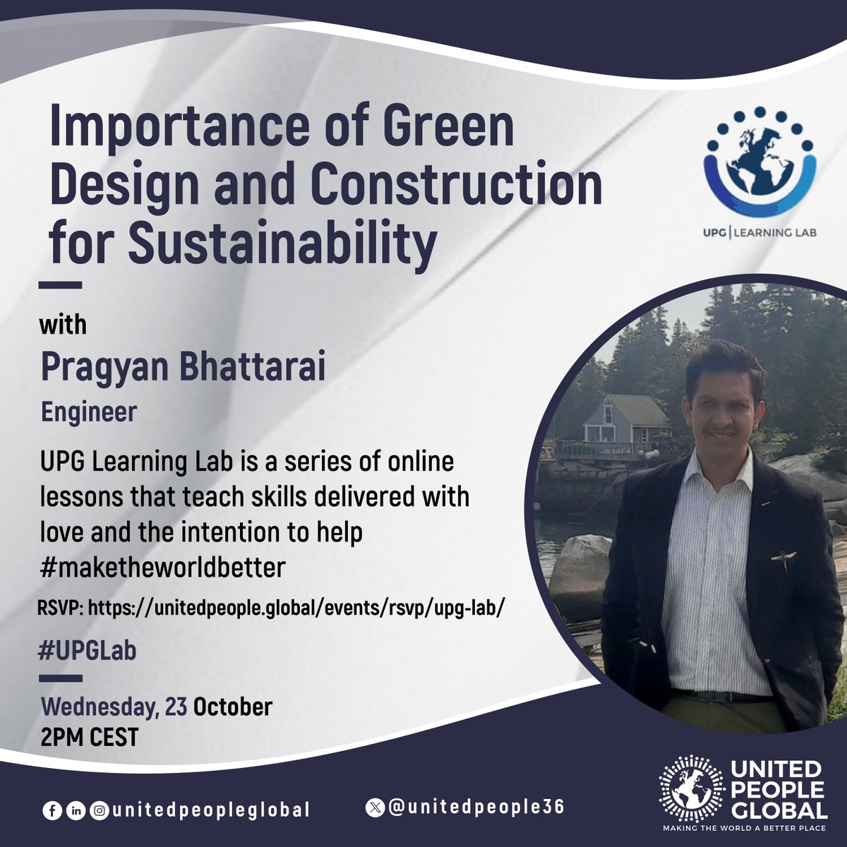 unitedpeople36's tweet photo. Join the upcoming UPG Learning Lab session with Pragyan Bhattarai as he speaks on the Importance of Green Design and Construction for Sustainability
Date: Wednesday, 23 October 2024
Time: 2 PM CEST
RSVP here: https://t.co/E2SEtAY4nK
See you there!
#UPGLab https://t.co/rgPKXcFpmC