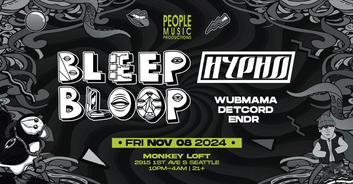 People_Music's tweet photo. FRI NOV 8th Tix https://t.co/iAmORR5Hol 🌟 @bleepbloopbass @HyphoLouis @wubmamaa Detcord ENDR @ Monkey Loft Seattle💃🕺 https://t.co/iSPmDEJtoE