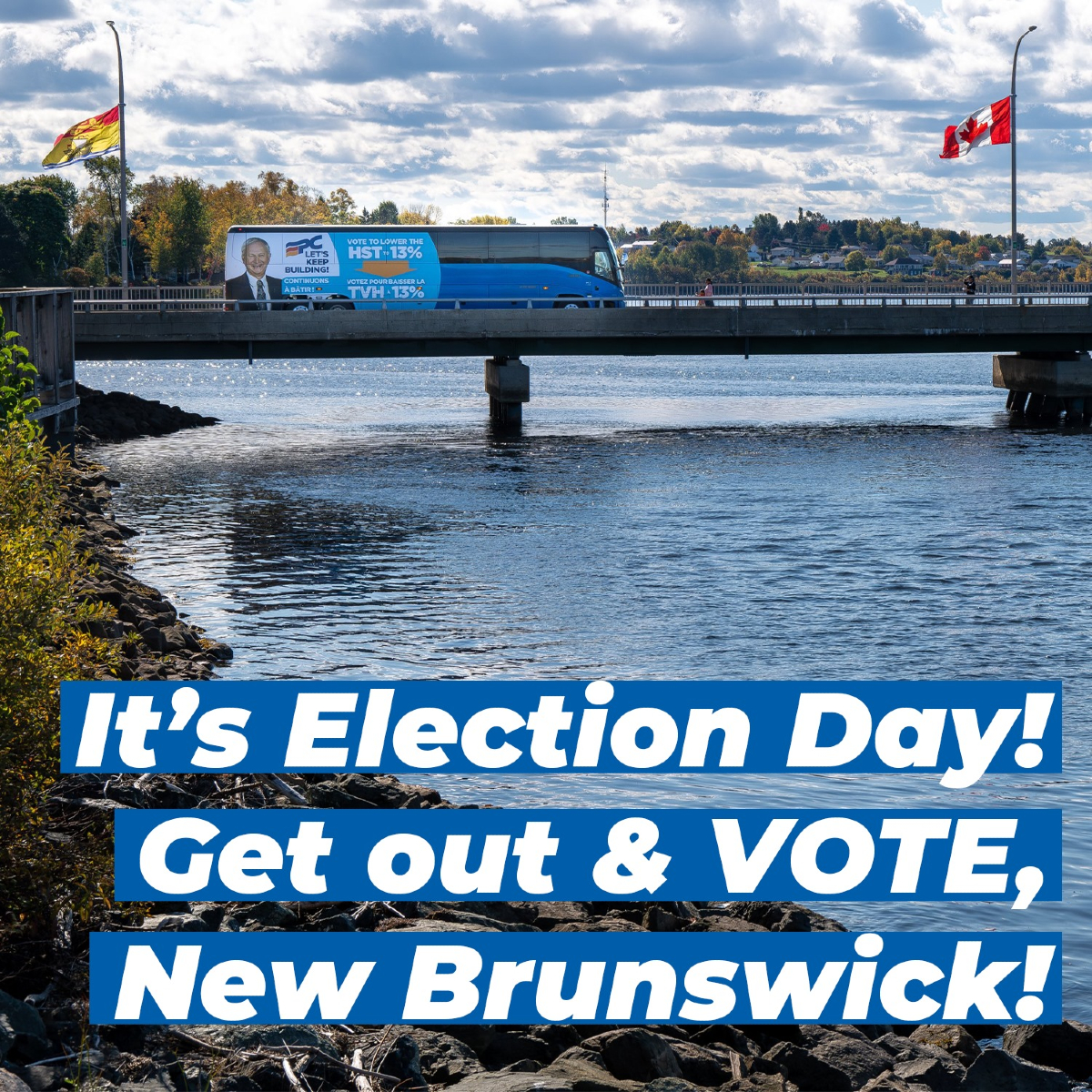 Today's the day to vote! Let's keep building, New Brunswick.