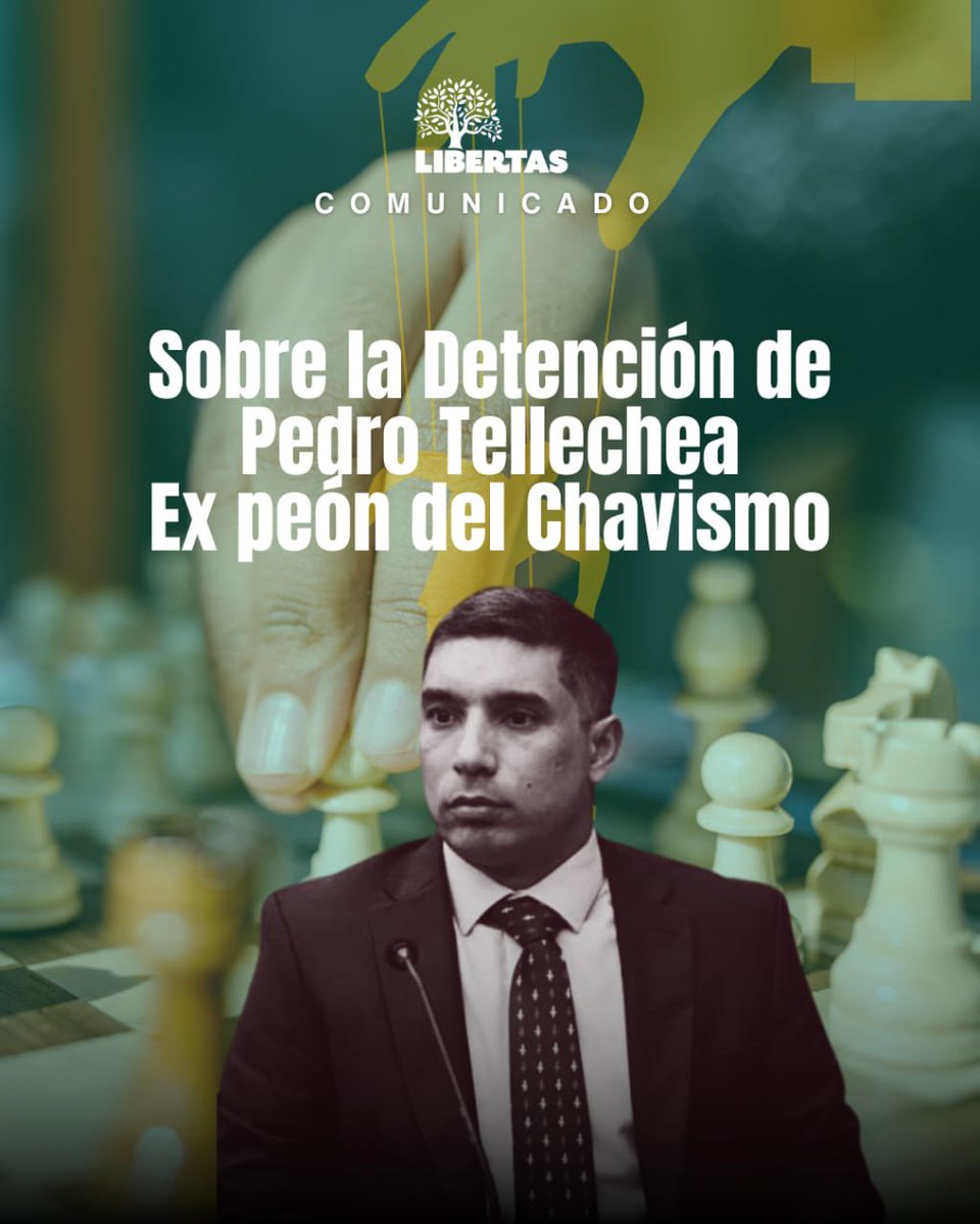 Libertasvzla's tweet photo. La detención de Pedro Tellechea no es justicia, es un ajuste de cuentas entre mafiosos chavistas. En Libertas haremos que los corruptos y criminales de lesa humanidad rindan cuentas ante una justicia imparcial. La impunidad se acaba. 🇻🇪✊ #Libertas #Justicia #Venezuela https://t.co/tZdVhzMAWf