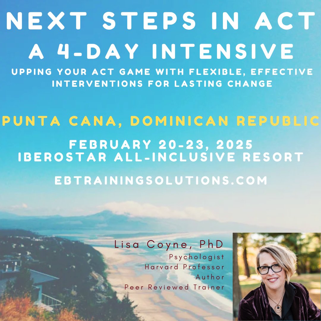 Take your ACT skills to the next level on an all-inclusive continuing education vacation in the Dominican Republic!

ebtrainingsolutions.com/event/2025-02-…