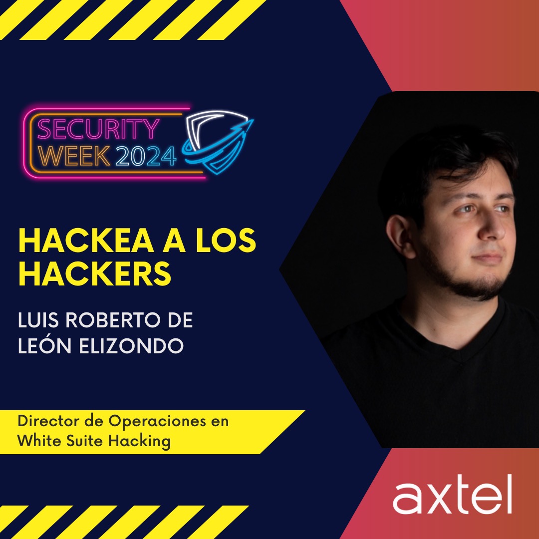 En el #MesDeLaCiberseguridad, iniciamos nuestra #SecurityWeek con una charla de Luis Roberto de León Elizondo, director de operaciones en White Suite Hacking, donde habló de los dispositivos que los atacantes utilizan para robar nuestra información y lo sencillo que puede ser.