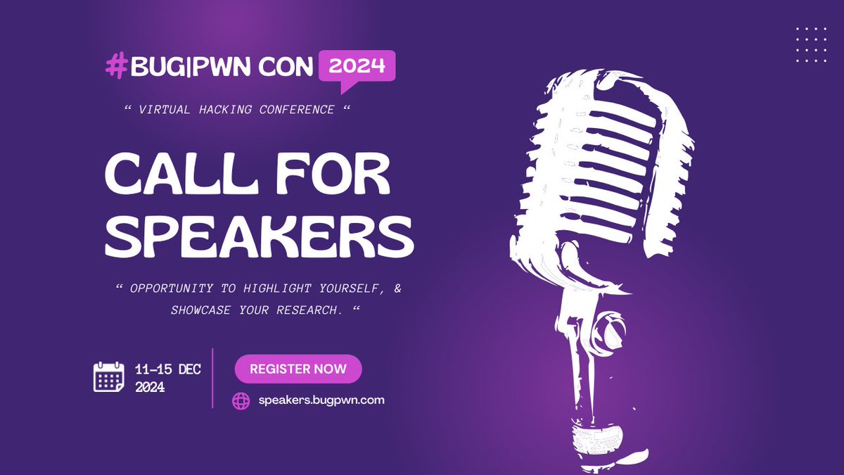 bug_pwn's tweet image. Call for Speakers: BUG|PWN CON 0x2

Are you a cybersecurity expert, hacker, or researcher with cutting-edge insights to share? We’re looking for innovative speakers to join us at BUG|PWN CON !

📍Location: Online

Apply Now: speakers.bugpwn.com

Deadline: November 25, 2024