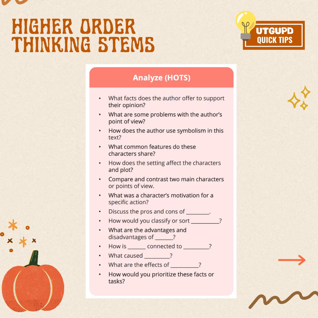 gearuppd's tweet photo. Higher-order thinking questions urge students to develop deeper connections and encourage kids to think critically and develop problem-solving skills. Use these stems from We Are Teachers to inspire students to think at higher levels. https://t.co/7G6hGLatDO #utgearup #gearup https://t.co/aENtSwjF83