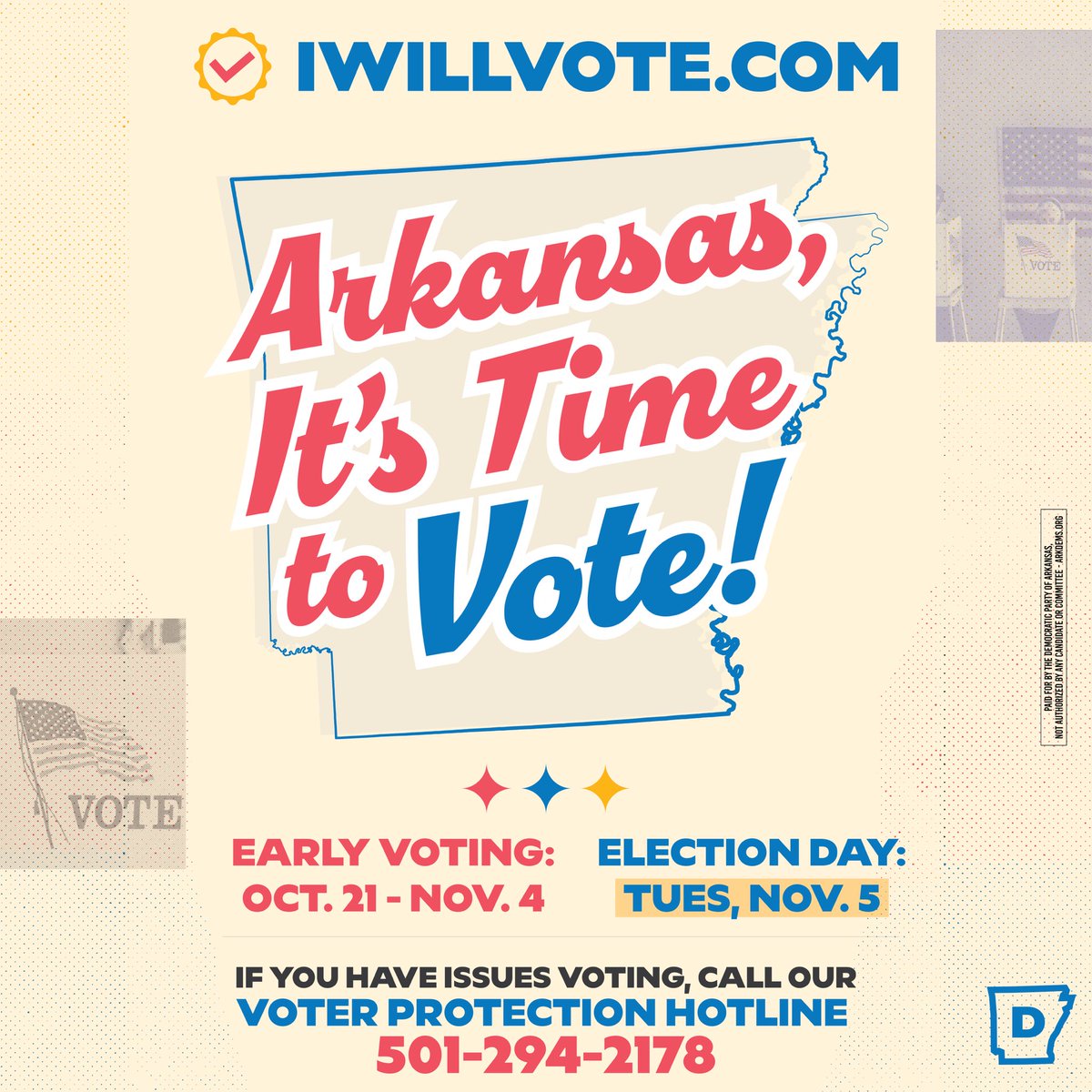 ✅ It’s time to choose a BETTER ARKANSAS

🗳️ Find your polling place at IWillVote.com

☎️ If you have any issues while voting, please call our Voter Protection Hotline @ 501-294-2178