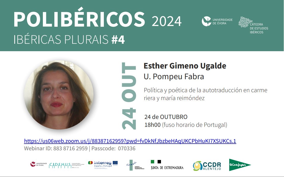 #Polibéricos #IbéricasPlurais4 
🟣 Esther Gimeno Ugalde (<a href="/UPFBarcelona/">UPF Barcelona</a>): "Política y poética de la autotraducción en Carme Riera y María Reimóndez".  
<a href="/UniversidadeUSC/">USC</a>
🗓️ 24 de outubro. 
🕕18:00 (Portugal y Canarias).  
🕖19:00 (España peninsular).
💻 us06web.zoom.us/j/88387162959?…
