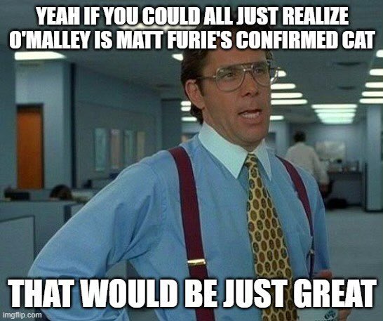 Waking up after a nice cat nap…

#OMALLEY

$MATT $PEPE $BRETT $ANDY $WOLF