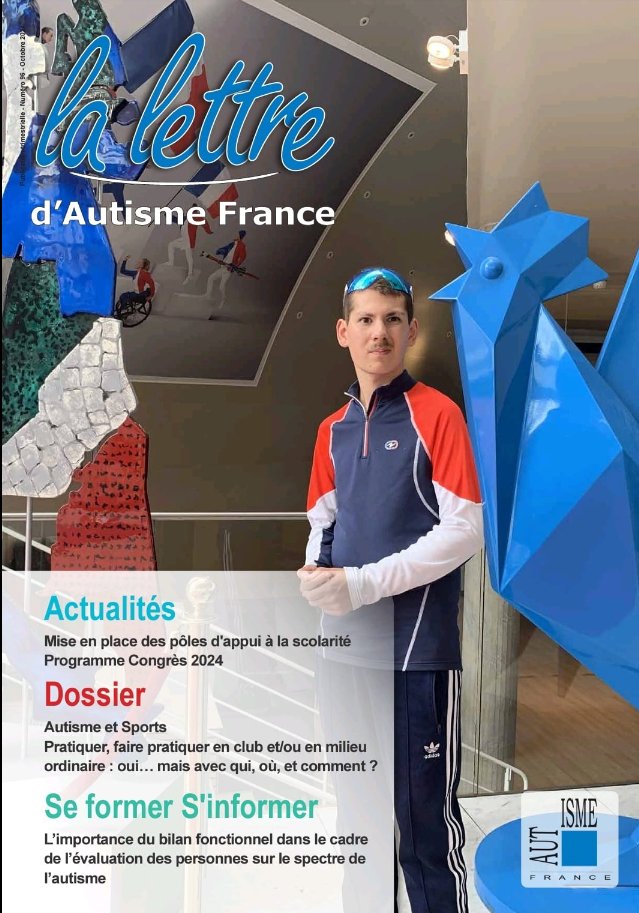 Le nouveau numéro de la revue " La lettre d'Autisme-France" est paru : avec a la une BRETT-RANDY. Toutes les informations pour recevoir et/ou vous abonner en suivant ce lien?  <a href="/CharlesAslangul/">Charles Aslangul</a> <a href="/CGardou/">Charles Gardou</a> <a href="/Ouakil8/">Diane Purper-Ouakil</a> <a href="/anaerevue/">catherine de Gavre</a> <a href="/cecdenis/">Cécile Denis Franceschi</a> <a href="/Chef_e_heusser/">Chef Emmanuel HEUSSER</a> <a href="/ggomez_chef/">Guillaume Gomez</a> <a href="/AssoHandiSurf/">Handi Surf</a>
