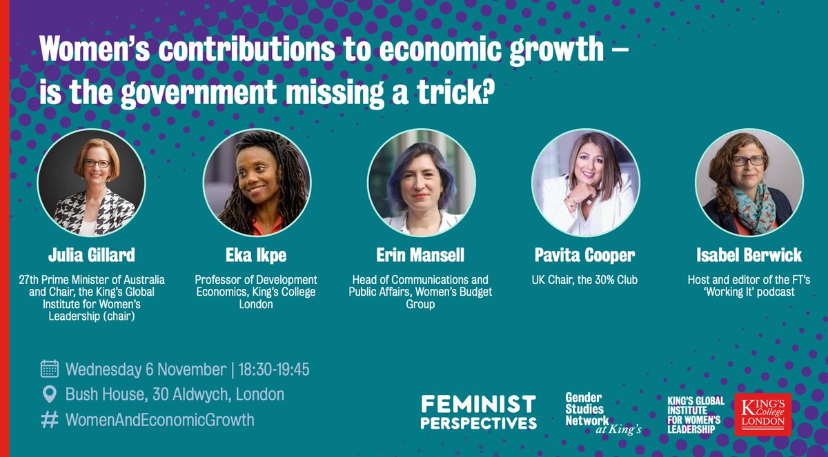 King's Global Institute for Women's Leadership (@giwlkings) on Twitter photo EVENT: Women's contributions to economic growth - is the government missing a trick?
Join us, <a href="/JuliaGillard/">Julia Gillard</a> , Eka Ikpe, Erin Mansell, <a href="/pavitacooper/">pavita cooper</a> & @IsabelBerwick to explore how empowering women in & out of the workforce can drive economic growth
➡️eventbrite.co.uk/e/womens-contr… EVENT: Women's contributions to economic growth - is the government missing a trick?
Join us, <a href="/JuliaGillard/">Julia Gillard</a> , Eka Ikpe, Erin Mansell, <a href="/pavitacooper/">pavita cooper</a> & @IsabelBerwick to explore how empowering women in & out of the workforce can drive economic growth
➡️eventbrite.co.uk/e/womens-contr…