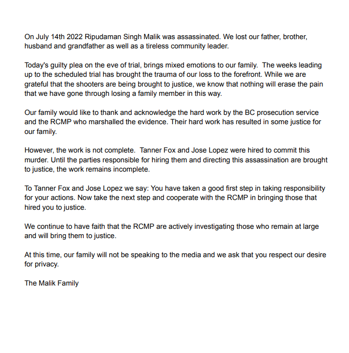 Gulity plea in Ripudaman Singh Malik murder case

In the New Westminster Supreme Court Tanner Fox, 21 and Jose Lopez, 23 pleaded guilty to second degree for the assassination of Ripudaman Singh Malik. Both were initially charged with first degree murder by IHIT on July 27, 2022.