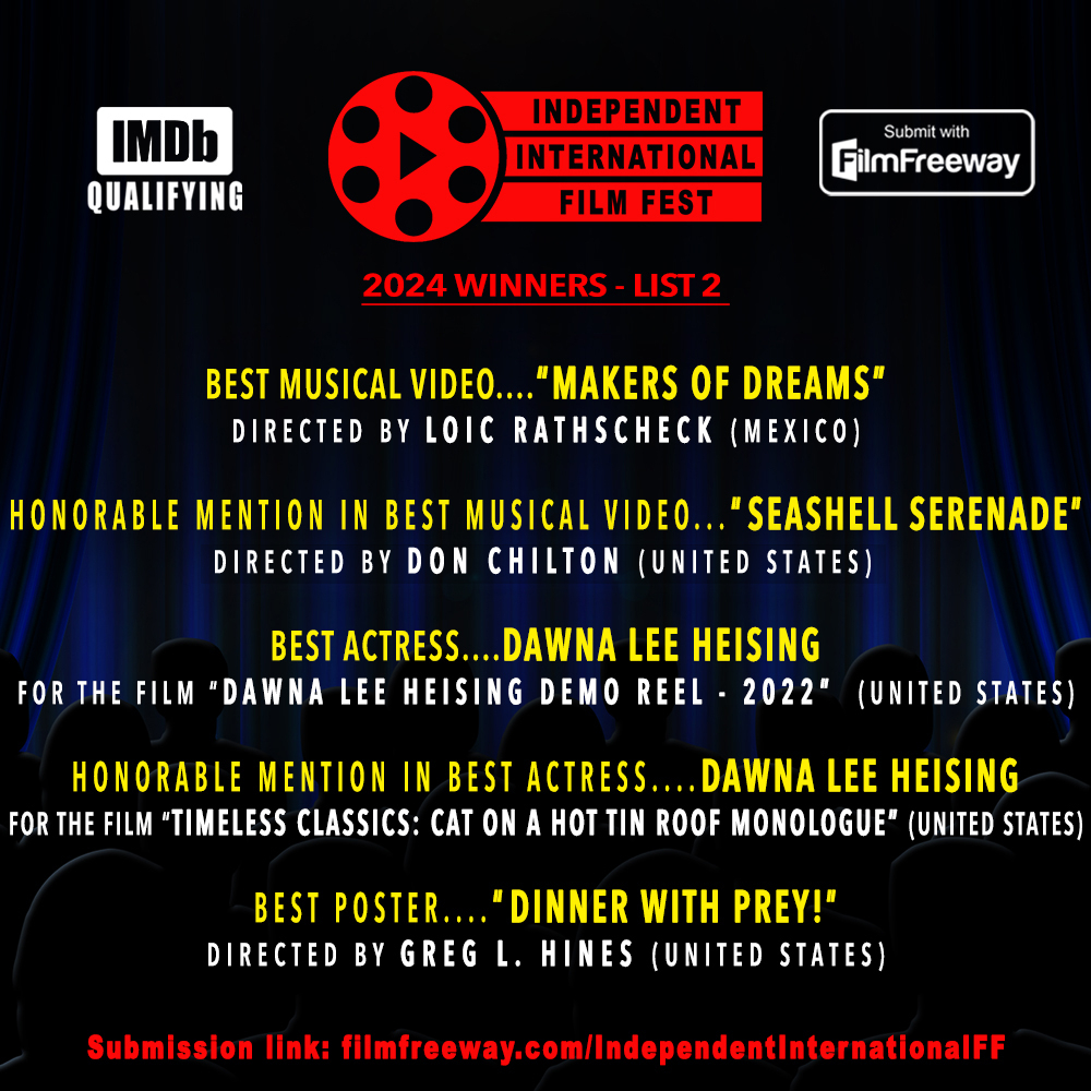 IndieIFilmFest's tweet photo. We are pleased to announce the #winners of the 1st season of the #IndependentInternationalFilmFest 2024!

#IndieFilm #IndieFilmmaker #FilmFestival #IIFF2024 #IIFF #IMDbQualifying #FilmAwards #FilmFreeWay #CFFAwards @FIlmFreeway #Actorslife https://t.co/vIYEOaleM9