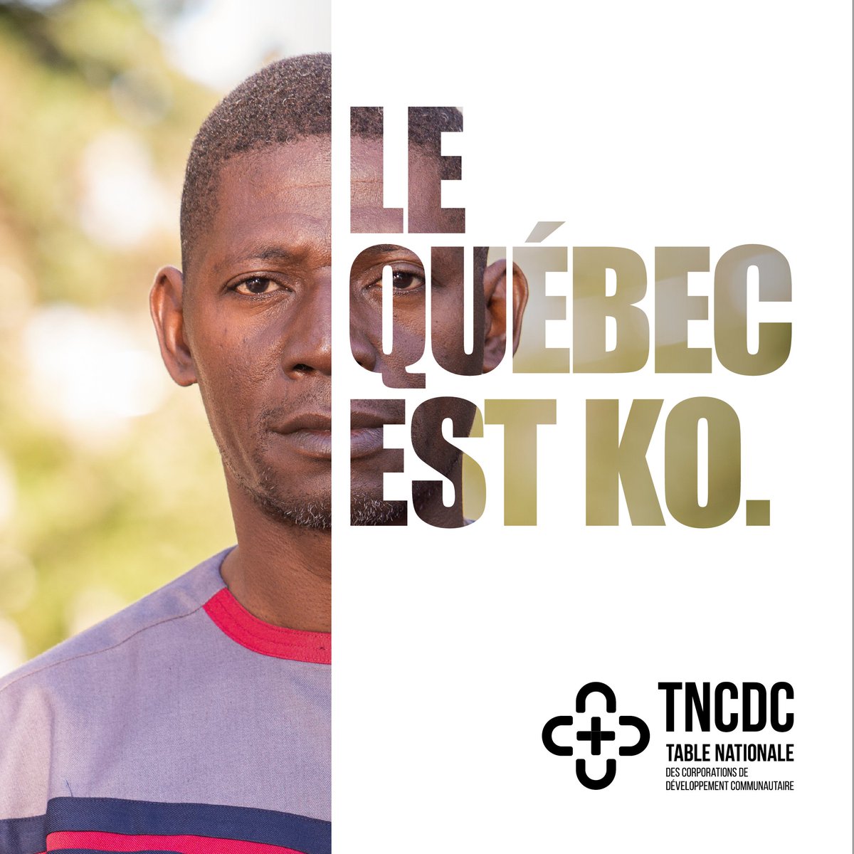 CDCRDP's tweet photo. Le communautaire signal au gouvernement l'urgence d'agir pour le bien commun. Il faut investir massivement dans le filet social.
Campagne « Le Québec est KO » de TNCDC - Table nationale des Corporations de développement communautaire. #deKOàOK https://t.co/myk5k9DU96