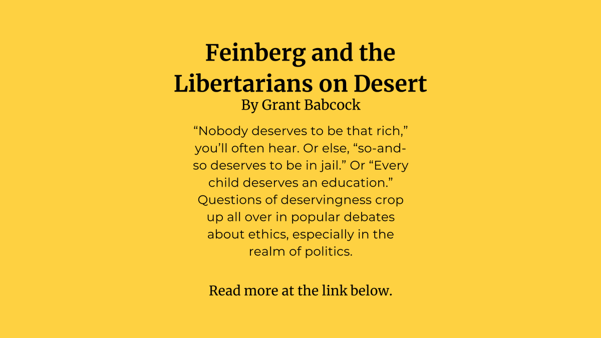 libertarianism's tweet image. Read this new article by Grant Babcock. Grant discusses Joel Feinberg, entitlement, and libertarianism.

Link below.

#Libertarian #Libertarians #Libertarianism #Liberty #Freedom #Democracy #Government #Nozick #RobertNozick #JoelFeinberg #entitlement #JohnHospers #desert #justice
