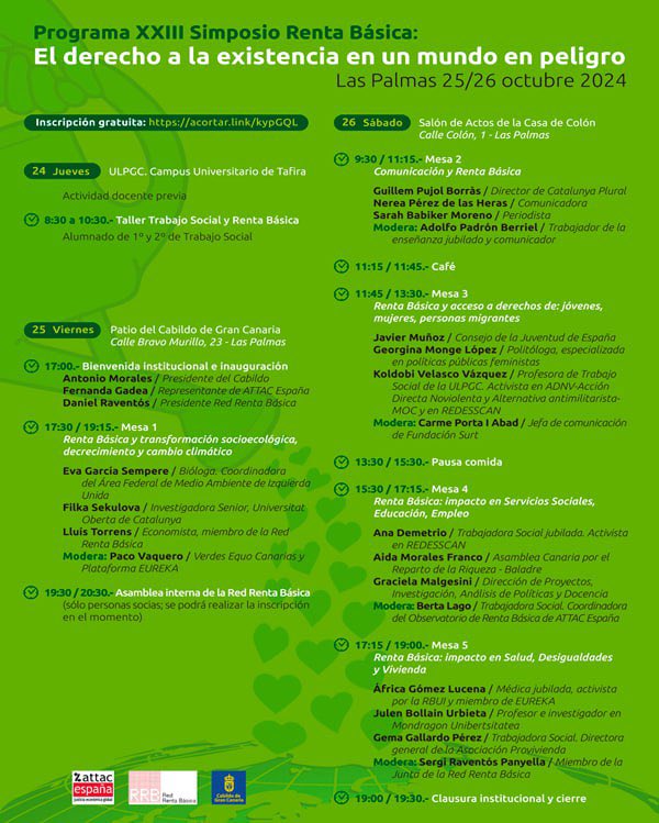 Pocos dias para el XXIII Simposio de la Red Renta Básica en Las Palmas de Gran Canarias y con un programa con <a href="/JulenBollain/">Julen Bollain</a> @lababiker <a href="/guillempujol/">Guillem Pujol Borràs</a> <a href="/CarmePorta/">Carme Porta♀️||*|| 🇵🇸🇪🇭 🏳️‍🌈 ✊</a> <a href="/FernandaGadea3/">Fernanda Gadea</a> <a href="/SergiRaventos/">Sergi Raventós</a> <a href="/bertalago/">Berta Lago Bornstein</a>  Daniel Raventós, Nerea Pérez de las Heras,  Georgina Monge y muchas más...