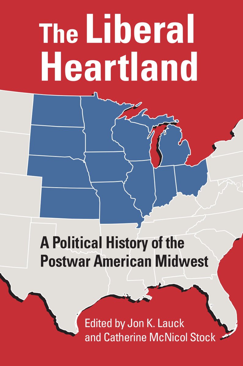 h_midwest's tweet photo. The series is done! "The Conservative Heartland" will be joined on the @Kansas_Press list by "The Liberal Heartland" soon, just in time for post-election analysis. Congrats to @cmsto and @jlauck1941 FYI @DoleInstitute @CookPolitical @NPRMidwestNews @SmartPolitics #twitterstorians https://t.co/rOcKWoQ7W1