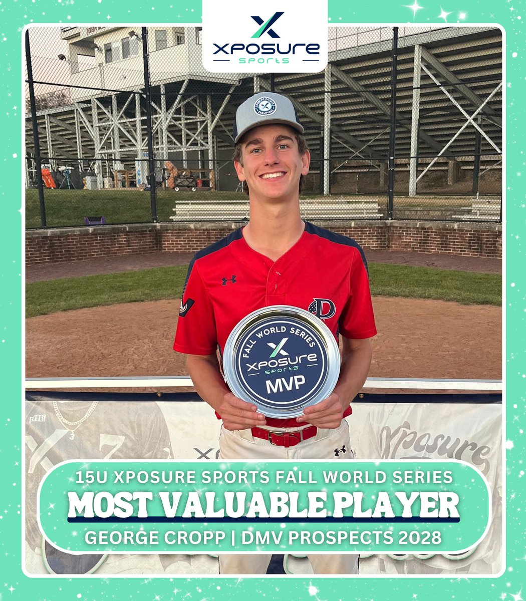 Xposure Sports (@xposure_sports) on Twitter photo 𝐗𝐏𝐎𝐒𝐔𝐑𝐄 𝐒𝐏𝐎𝐑𝐓𝐒 𝐓𝐎𝐔𝐑𝐍𝐀𝐌𝐄𝐍𝐓𝐒
𝟷𝟻𝚄 𝙵𝙰𝙻𝙻 𝚆𝙾𝚁𝙻𝙳 𝚂𝙴𝚁𝙸𝙴𝚂
🏆 𝗖𝗛𝗔𝗠𝗣𝗜𝗢𝗡𝗦: DMV Prospects 2028
🥈 𝗥𝗨𝗡𝗡𝗘𝗥 𝗨𝗣: Dig In 15U National Scout
🏅 𝗠𝗩𝗣: George Cropp
📹 𝗩𝗜𝗗𝗘𝗢 𝗛𝗜𝗚𝗛𝗟𝗜𝗚𝗛𝗧𝗦:
<a href="/XposureBSB/">Xposure Sports Baseball</a>
⬇️ 𝗧𝗢𝗨𝗥𝗡𝗔𝗠𝗘𝗡𝗧 𝐗𝐏𝐎𝐒𝐔𝐑𝐄 𝐒𝐏𝐎𝐑𝐓𝐒 𝐓𝐎𝐔𝐑𝐍𝐀𝐌𝐄𝐍𝐓𝐒
𝟷𝟻𝚄 𝙵𝙰𝙻𝙻 𝚆𝙾𝚁𝙻𝙳 𝚂𝙴𝚁𝙸𝙴𝚂
🏆 𝗖𝗛𝗔𝗠𝗣𝗜𝗢𝗡𝗦: DMV Prospects 2028
🥈 𝗥𝗨𝗡𝗡𝗘𝗥 𝗨𝗣: Dig In 15U National Scout
🏅 𝗠𝗩𝗣: George Cropp
📹 𝗩𝗜𝗗𝗘𝗢 𝗛𝗜𝗚𝗛𝗟𝗜𝗚𝗛𝗧𝗦:
<a href="/XposureBSB/">Xposure Sports Baseball</a>
⬇️ 𝗧𝗢𝗨𝗥𝗡𝗔𝗠𝗘𝗡𝗧