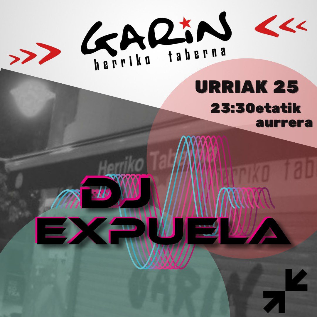 🎧 DJ Expuela hurrengo ostiralean tabernan izango dugu. Izugarrizkoa giroa jarriko dute. Hortaz, gerturatu ostiralean tabernara! 🎉