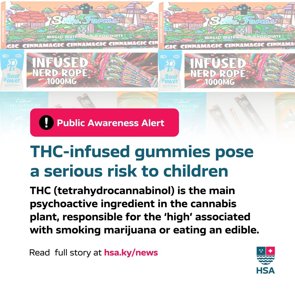 HSA_Cayman's tweet photo. ⚠️ Public Awareness Alert | THC-infused gummies pose a serious risk to children

THC is the main psychoactive ingredient in the cannabis plant, responsible for the ‘high’ associated with smoking marijuana or eating an edible.

Read full story | https://t.co/sHYjgJIRAg https://t.co/1g2dNHKjbX