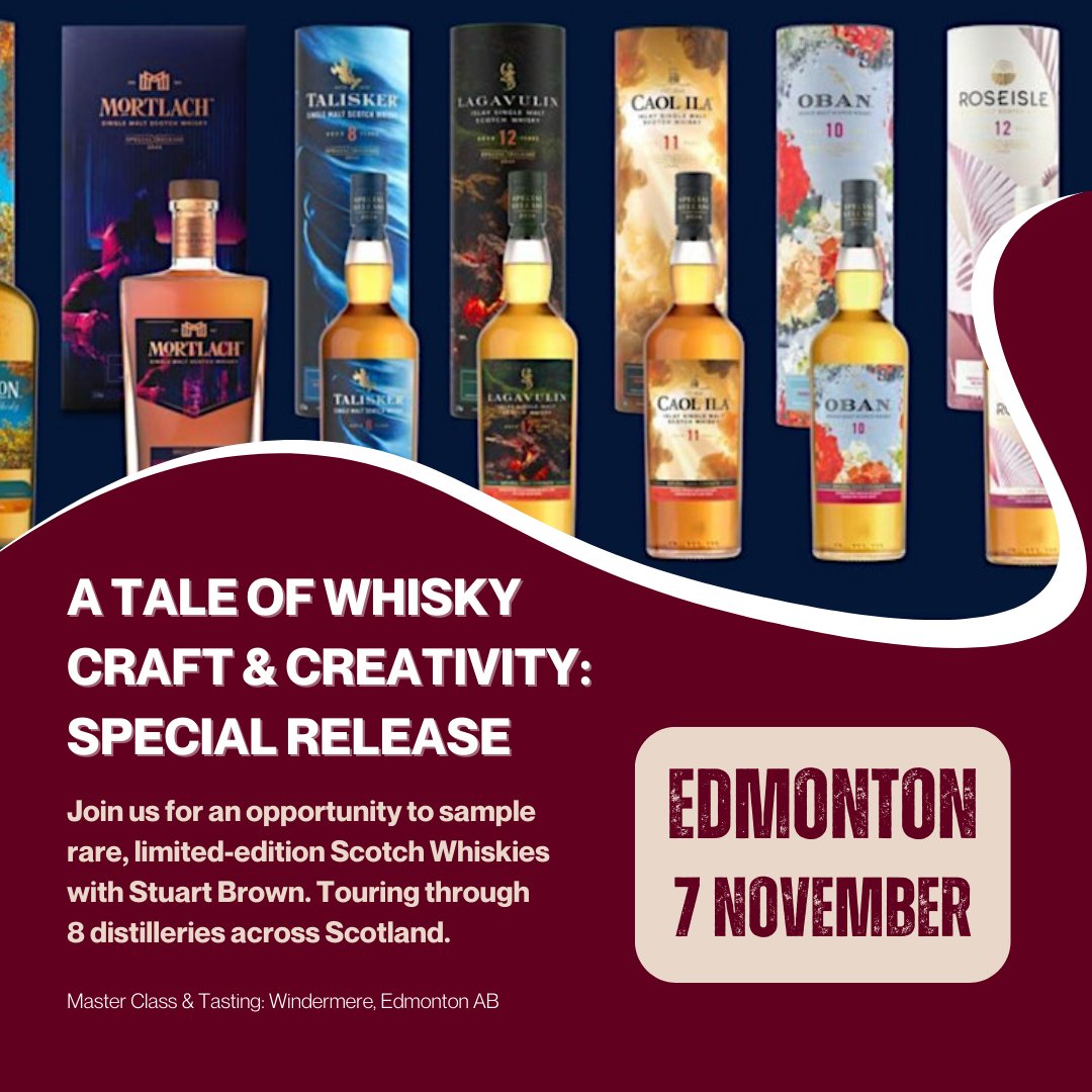 Join us for an opportunity to sample rare, limited-edition Scotch whiskies with Stuart Brown, touring through 8 distilleries across Scotland!

📍 Calgary: Signal Hill – Nov 6, 7PM
📍 Edmonton: Windermere – Nov 7, 7PM

Get your tickets now: eventbrite.ca/o/wine-and-bey…