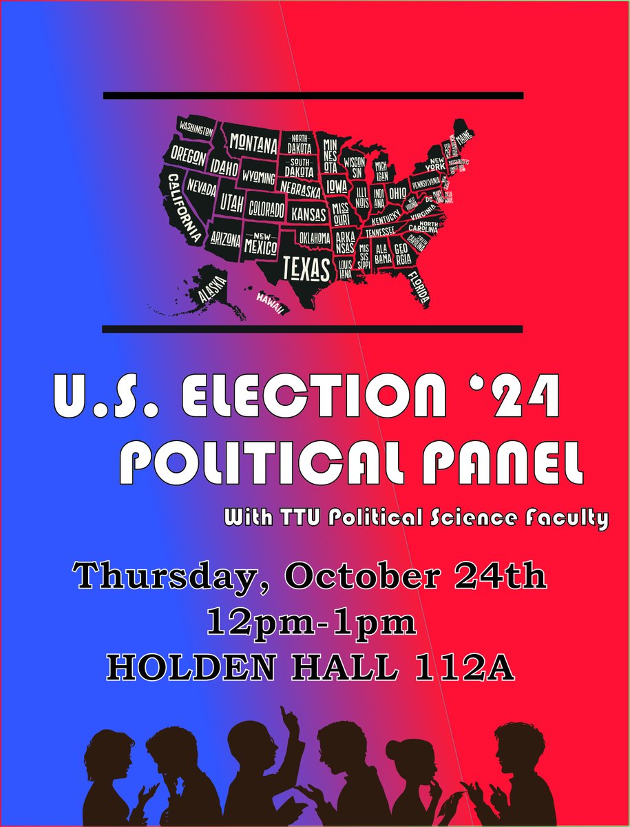 Join us Thursday the 24th for another Panel discussion on the upcoming 2024 Presidential Election. The TTU Poli Sci will have some its own Professors there to answer questions. So, bring your questions and enjoy snacks and drinks in Room 112A here in Holden Hall. See you there!!