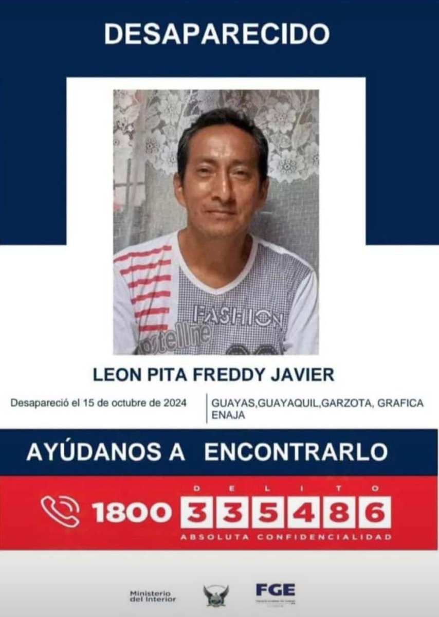 🚨 ¡𝗔𝗟𝗘𝗥𝗧𝗔! 𝗔𝗬Ú𝗗𝗔𝗡𝗢𝗦 𝗔 𝗘𝗡𝗖𝗢𝗡𝗧𝗥𝗔𝗥𝗟𝗢 🚨
Freddy Javier León Pita desapareció el 15 de octubre de 2024, en el sector de la #Garzota, #Guayaquil.

Si tienes información sobre su paradero, llama al

☎️1800 DELITO (335486) o al 9-1-1.

¡Tu ayuda es crucial!