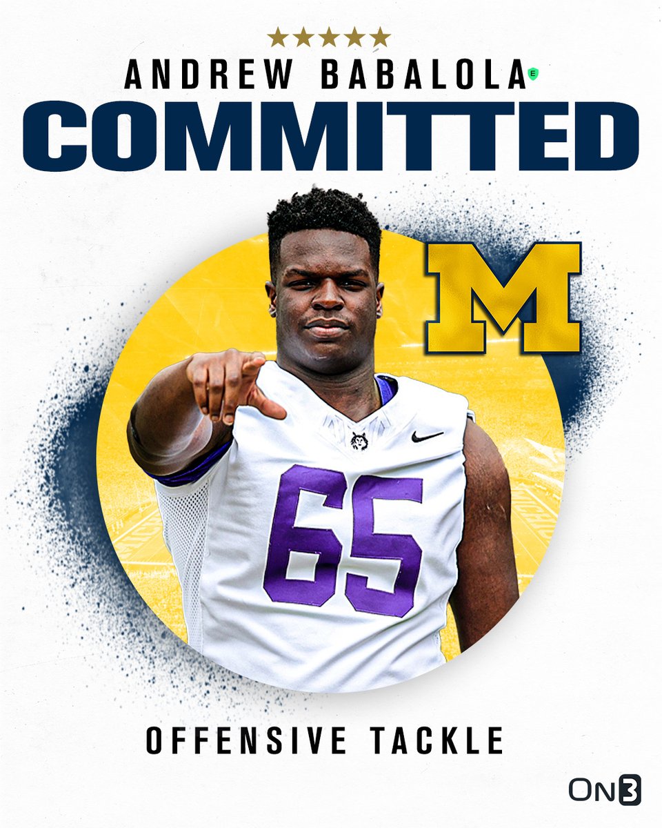 On3 Recruits (@on3recruits) on Twitter photo 🚨BREAKING🚨 5-star OT Andrew Babalola has committed to Michigan〽️
He ranks No. 11 NATL. (No. 3 OT) in the 2025 On300‼️
More from <a href="/SWiltfong_/">Steve Wiltfong</a>: on3.com/news/andrew-ba… 🚨BREAKING🚨 5-star OT Andrew Babalola has committed to Michigan〽️
He ranks No. 11 NATL. (No. 3 OT) in the 2025 On300‼️
More from <a href="/SWiltfong_/">Steve Wiltfong</a>: on3.com/news/andrew-ba…