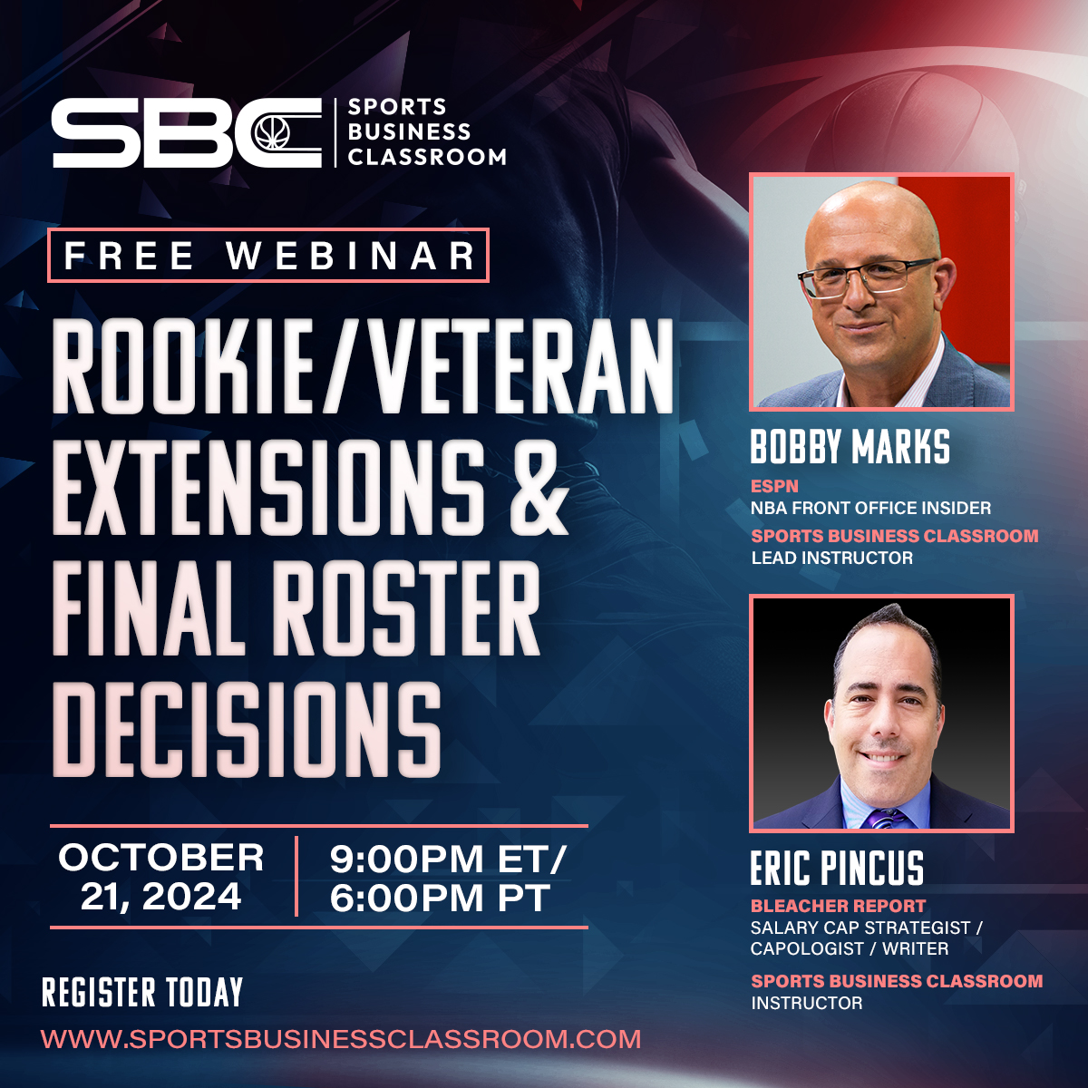 SportsBizClass's tweet photo. TONIGHT!
Join @BobbyMarks42 and @EricPincus for a Free Webinar about NBA Rookie/Veteran Extensions & Final Roster decisions at 9:00PM ET / 6:00PM PT.
Register: https://t.co/e07HYfoQbK
#BreakintoBasketball #HallPassStudios https://t.co/ya2vb4tPqK