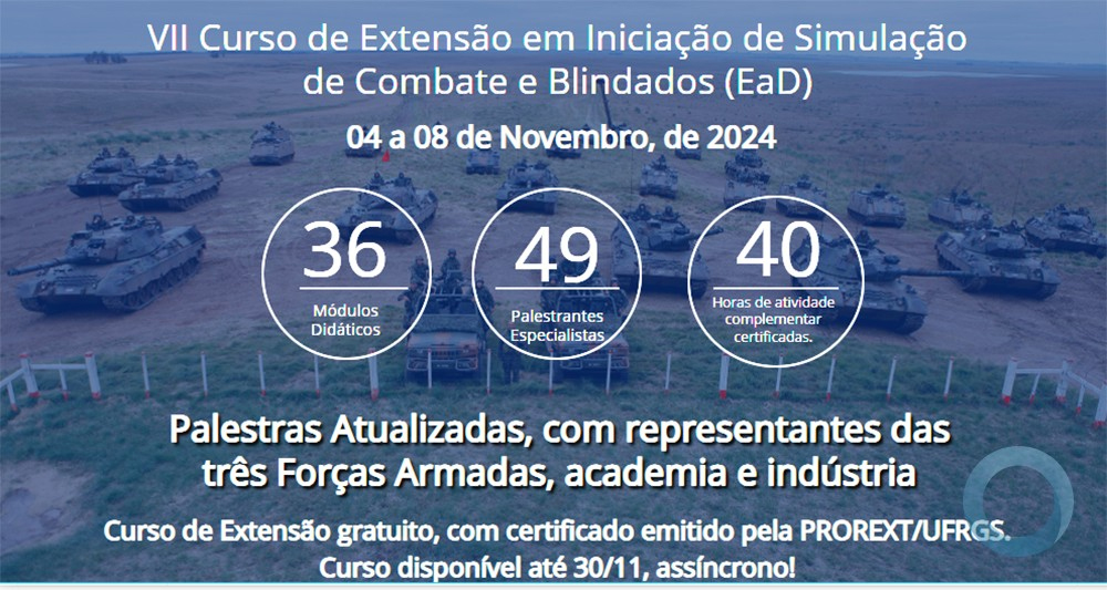 VII edição Curso de Simulação de Combate e Blindados, do CMS e UFRGS, noções básicas de simulação de combate (construtiva, virtual e viva) e blindados, na visão das três Forças Armadas do meio acadêmico e industrial <a href="/isapeoficial/">ISAPE</a> <a href="/CmdoCMS/">Comando Militar do Sul</a>  defesanet.com.br/fb/vii-curso-d…